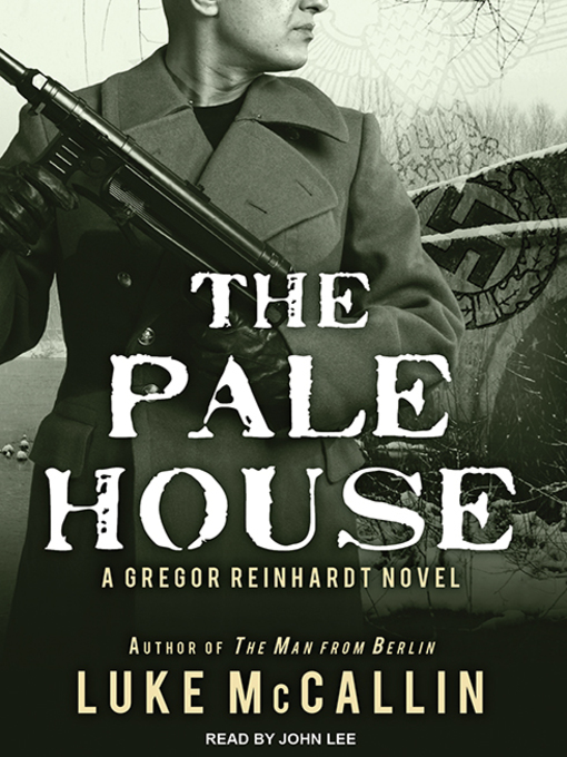 Title details for The Pale House by Luke McCallin - Available